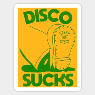 Disco Sucks / Stamp Out Disco Magnet